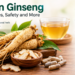 Korean ginseng roots with tea and capsules