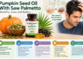 Pumpkin seed oil with saw palmetto for hair growth and scalp health